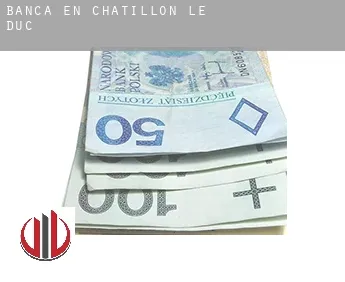 Banca en  Châtillon-le-Duc