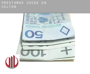 Préstamos coche en  Colton