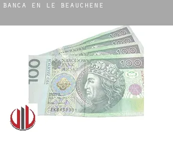 Banca en  Le Beauchêne