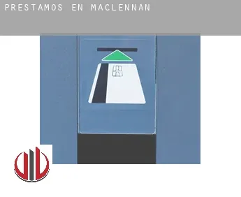 Préstamos en  Maclennan