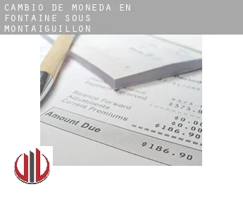 Cambio de moneda en  Fontaine-sous-Montaiguillon
