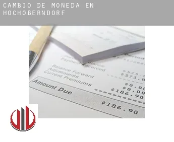 Cambio de moneda en  Hochoberndorf