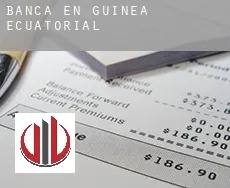 Banca en  Guinea Ecuatorial