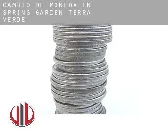 Cambio de moneda en  Spring Garden-Terra Verde