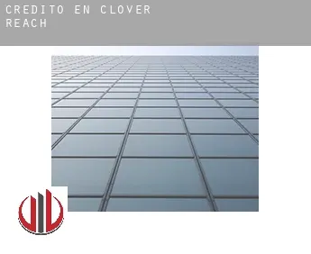 Crédito en  Clover Reach
