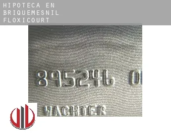 Hipoteca en  Briquemesnil-Floxicourt
