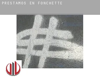 Préstamos en  Fonchette