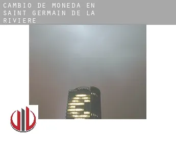 Cambio de moneda en  Saint-Germain-de-la-Rivière