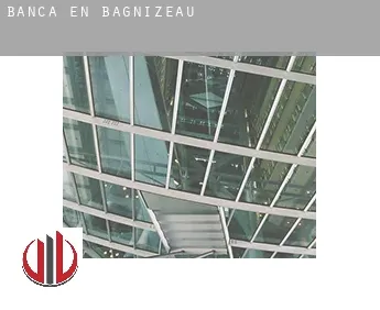 Banca en  Bagnizeau