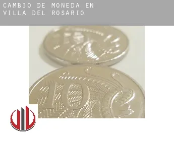 Cambio de moneda en  Villa del Rosario