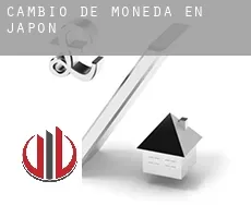 Cambio de moneda en Japón
