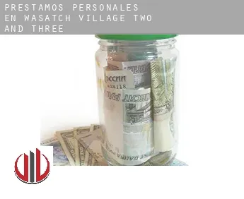 Préstamos personales en  Wasatch Village Two and Three