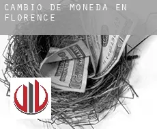 Cambio de moneda en Florence