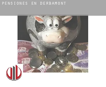 Pensiones en  Derbamont