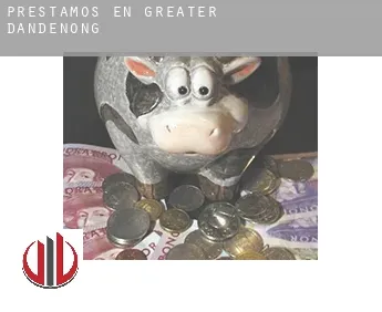Préstamos en  Greater Dandenong
