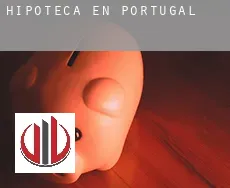 Hipoteca en  Portugal
