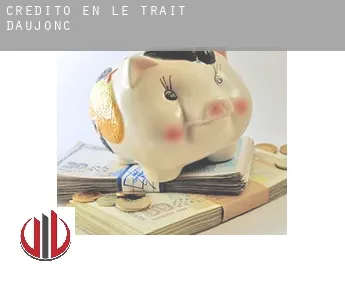 Crédito en  Le Trait d'Aujonc