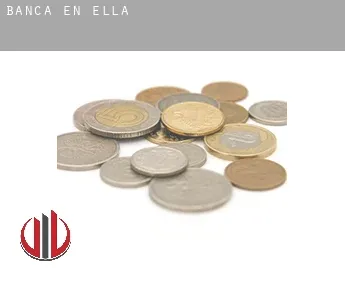 Banca en  Ella