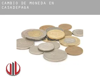 Cambio de moneda en  Casadepaga