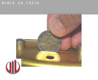 Banca en  Craik