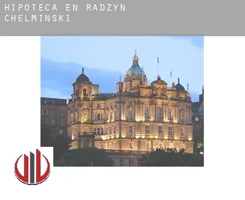 Hipoteca en  Radzyń Chełmiński