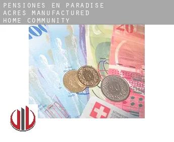 Pensiones en  Paradise Acres Manufactured Home Community