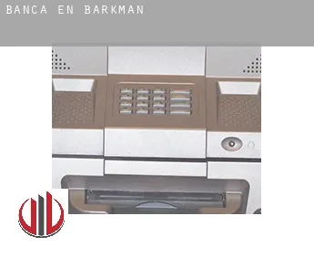 Banca en  Barkman