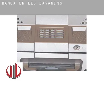 Banca en  Les Bayanins