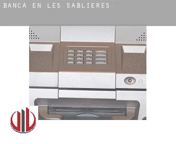 Banca en  Les Sablières