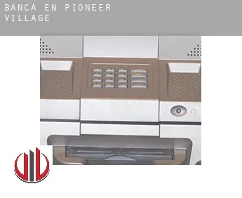 Banca en  Pioneer Village