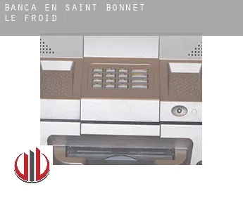 Banca en  Saint-Bonnet-le-Froid