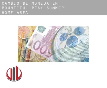 Cambio de moneda en  Bountiful Peak Summer Home Area