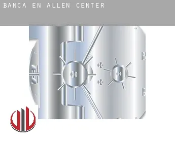 Banca en  Allen Center