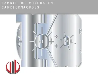 Cambio de moneda en  Carrickmacross