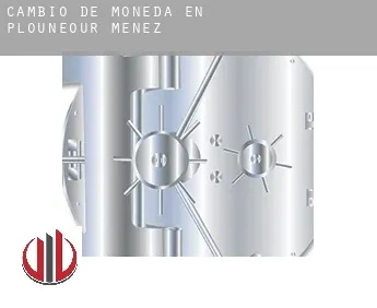Cambio de moneda en  Plounéour-Ménez