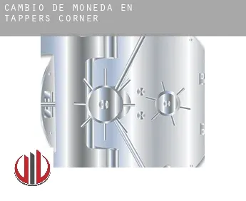 Cambio de moneda en  Tappers Corner