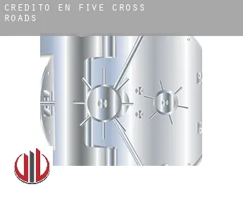 Crédito en  Five Cross Roads