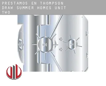 Préstamos en  Thompson Draw Summer Homes Unit Two