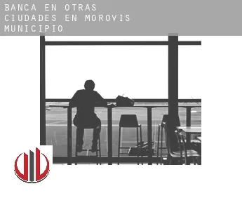 Banca en  Otras ciudades en Morovis Municipio