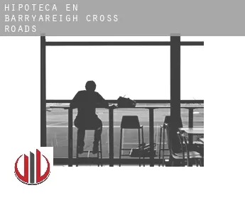 Hipoteca en  Barryareigh Cross Roads