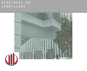 Pensiones en  Cordillera