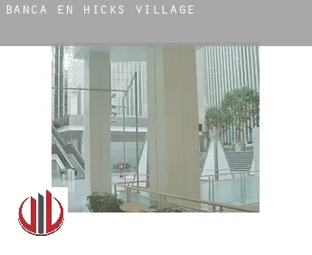 Banca en  Hicks Village