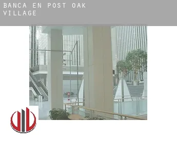 Banca en  Post Oak Village