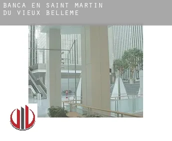 Banca en  Saint-Martin-du-Vieux-Bellême