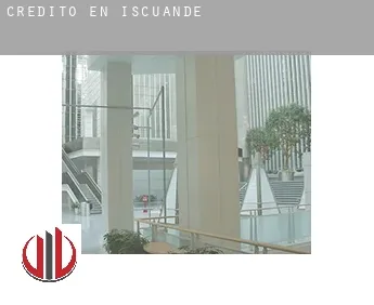 Crédito en  Iscuandé