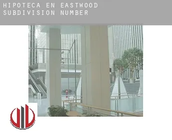 Hipoteca en  Eastwood Subdivision Number 3