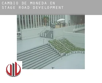 Cambio de moneda en  Stage Road Development