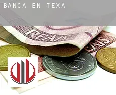 Banca en Texas
