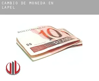 Cambio de moneda en  Lapel