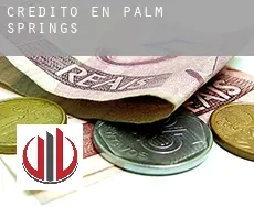 Crédito en Palm Springs